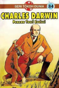 Charles Darwin Penemu Teori Evolusi